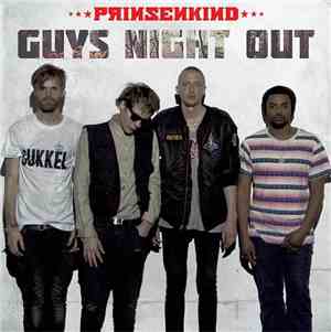 Prinsenkind - Guys Night Out