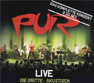 Pur - Live - Die Dritte - Akustisch (Deluxe Edition)