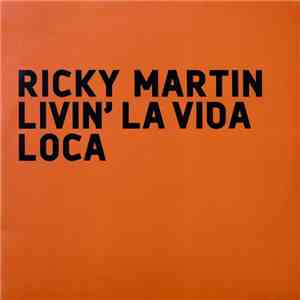 Ricky Martin - Livin' La Vida Loca