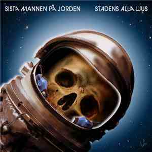 Sista Mannen På Jorden - Stadens Alla Ljus