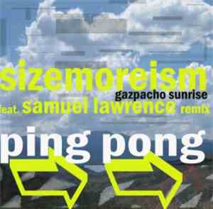 Sizemoreism - Gazpacho Sunrise