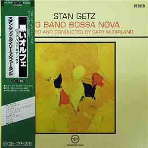 Stan Getz - Big Band Bossa Nova