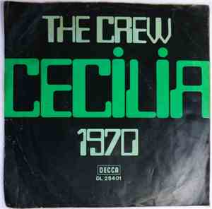 The Crew  - Cecilia / 1970