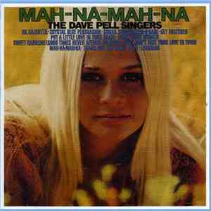 The Dave Pell Singers - Mah-Na-Mah-Na