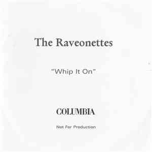 The Raveonettes - Whip It On