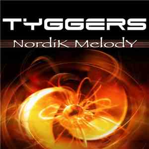 Tyggers - Nordik Melody
