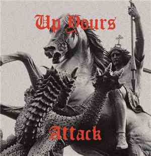 Up Yours  - Attack