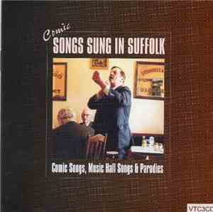 Various - Comic Songs Sung In Suffolk
