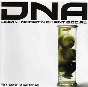 Various - D.N.A. - The Dark Generation