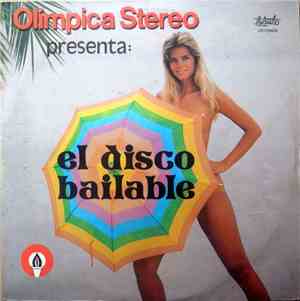 Various - Olímpica Stereo Presenta: El Disco Bailable