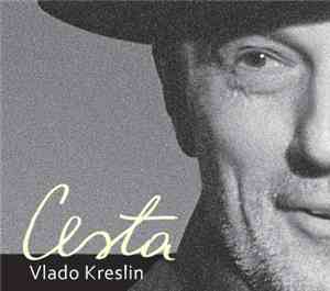 Vlado Kreslin - Cesta