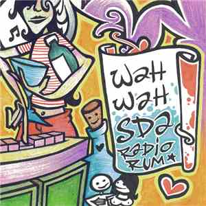 Wahwahsda - Radio Rum