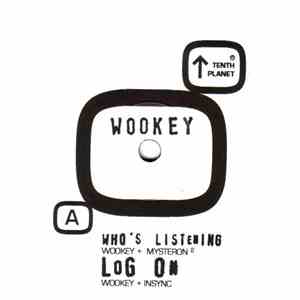 Wookey - Who's Listening