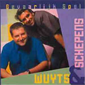 Wuyts & Schepens - Gevaarlijk Spel