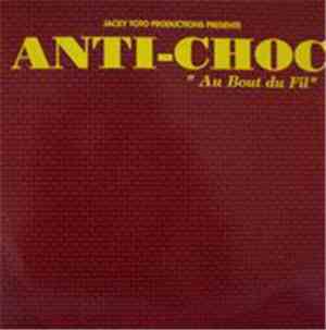 Anti-Choc - Au Bout Du Fil