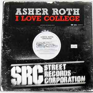 Asher Roth - I Love College
