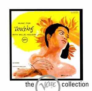 Billie Holiday - Music For Torching With Billie Holiday