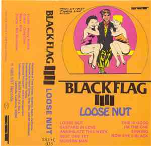 Black Flag - Loose Nut