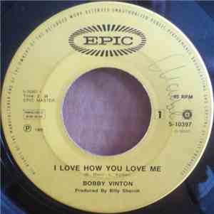 Bobby Vinton - I Love How You Love Me / Little Barefoot Boy