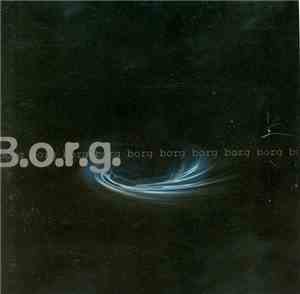 B.O.R.G. - B.O.R.G.