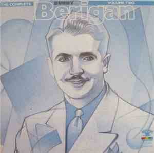 Bunny Berigan - The Complete Bunny Berigan, Volume Two