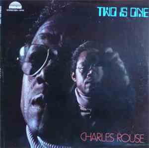 Charles Rouse - Two Is One