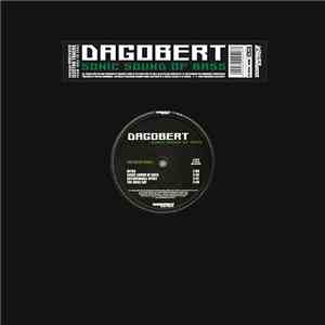Dagobert - Sonic Sound Of Bass