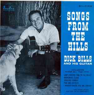 Dick Bills - Songs From The Hills