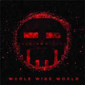 Dismantled - Whole Wide World