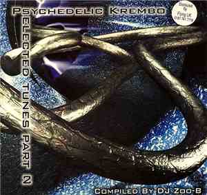 DJ Zoo-B - Psychedelic Krembo - Selected Tunes Part 2