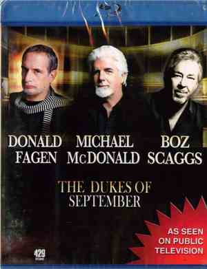 Donald Fagen, Michael McDonald, Boz Scaggs - The Dukes Of September