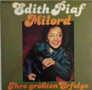 Edith Piaf - Milord (Ihre Grössten Erfolge)