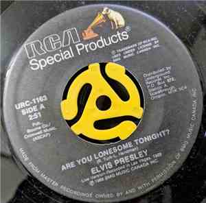 Elvis Presley - Are You Lonesome Tonight? / When My Blue Moon Turns To Gold