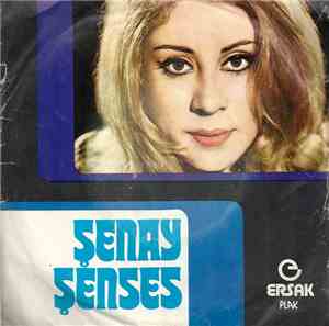 Şenay Şenses - Birazda Bana Gül Kader / Çile