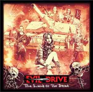 Evil Drive - The Land Of The Dead
