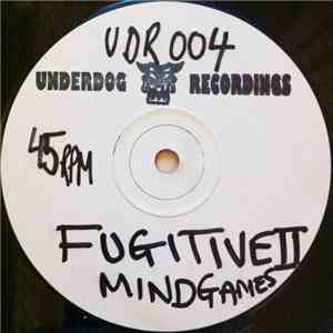 Fugitive - Mind Games / Substance