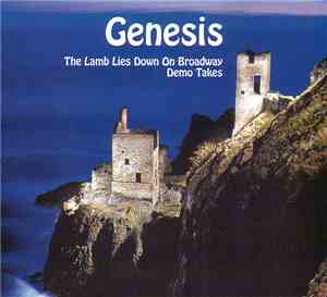 Genesis - The Lamb Lies Down On Broadway Demo Takes