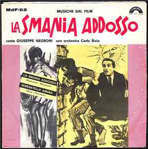 Giuseppe Negroni - La Smania Addosso