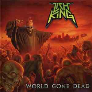 Lich King - World Gone Dead