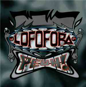Lofofora - Peuh !