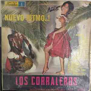 Los Corraleros - Nuevo Ritmo..!