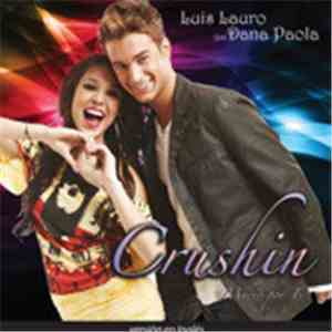 Luis Lauro feat. Danna Paola - Crushin (Muero Por Ti)