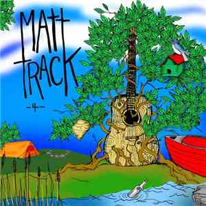 Matt Track  - 4