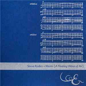 Mem1 + Steve Roden - A Floating Wave Of Air