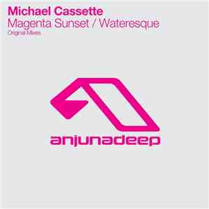 Michael Cassette - Magenta Sunset / Wateresque