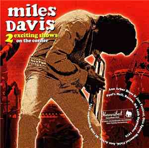 Miles Davis - 2 Exciting Shows On The Corner