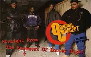Original Concept - Straight From The Basement Of Kooley High!