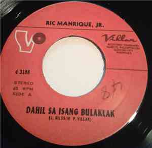 Ric Manrique Jr. - Dahil Sa Isang Bulaklak