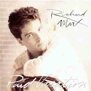 Richard Marx - Paid Vacation