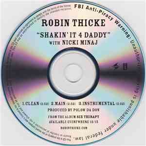Robin Thicke With Nicki Minaj - Shakin' It 4 Daddy